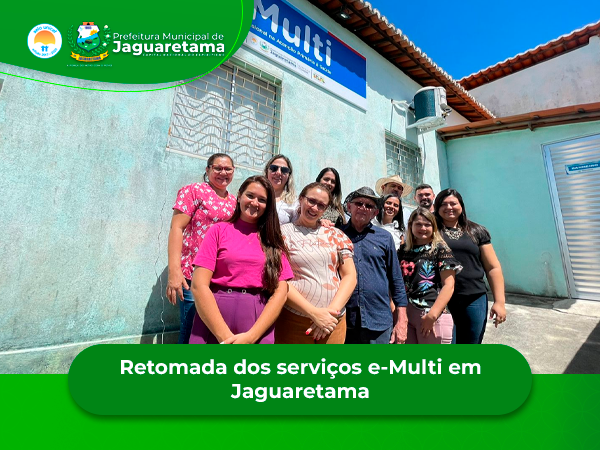 Retomada dos serviços e-Multi em Jaguaretama