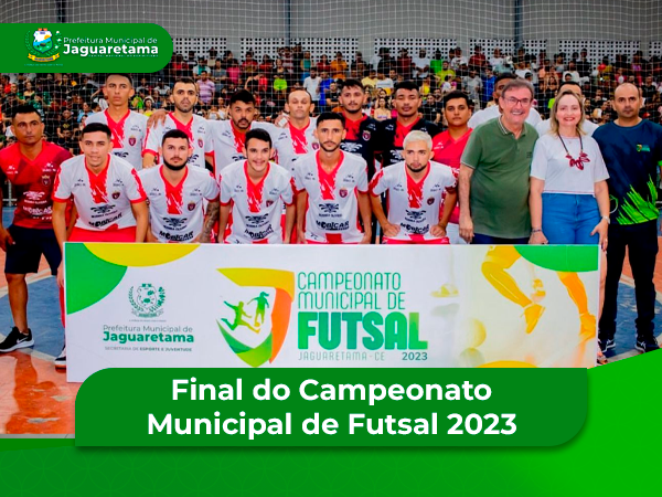 Final do Campeonato Municipal de Futsal 2023